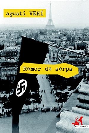 Remor de serps | 9788415900597 | Vehí, Agustí | Llibres.cat | Llibreria online en català | La Impossible Llibreters Barcelona