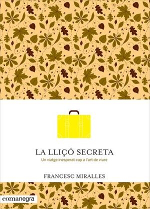 La lliçó secreta | 9788416033720 | Miralles i Contijoch, Francesc | Llibres.cat | Llibreria online en català | La Impossible Llibreters Barcelona