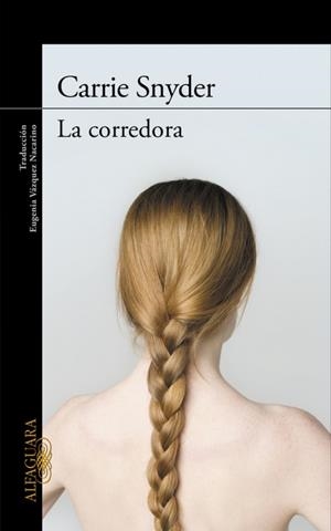 La corredora | 9788420408927 | SNYDER, CARRIE | Llibres.cat | Llibreria online en català | La Impossible Llibreters Barcelona