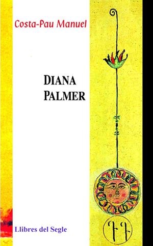 Diana Palmer | 9788489885837 | Manuel, Costa-Pau | Llibres.cat | Llibreria online en català | La Impossible Llibreters Barcelona