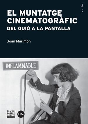 El muntatge cinematogrÃ fic | 9788447539161 | Marimón Padrosa, Joan | Llibres.cat | Llibreria online en català | La Impossible Llibreters Barcelona
