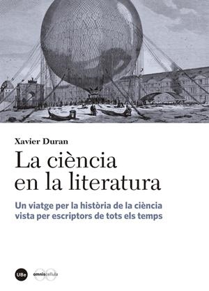 La ciència en la literatura | 9788447542338 | Duran Escriba, Xavier | Llibres.cat | Llibreria online en català | La Impossible Llibreters Barcelona