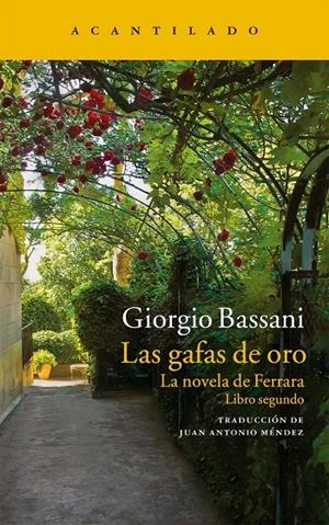 Las gafas de oro | 9788416011704 | Bassani, Giorgio | Llibres.cat | Llibreria online en català | La Impossible Llibreters Barcelona