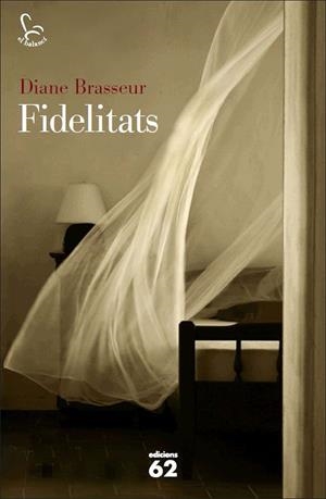 Fidelitats | 9788429773859 | Diane Brasseur | Llibres.cat | Llibreria online en català | La Impossible Llibreters Barcelona