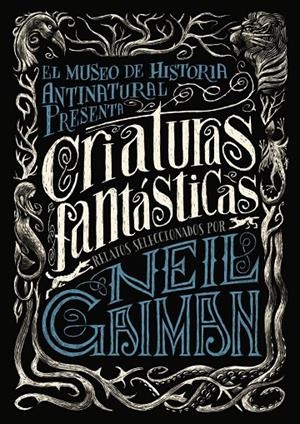 Criaturas fantásticas | 9788467871722 | Gaiman, Neil/Varios | Llibres.cat | Llibreria online en català | La Impossible Llibreters Barcelona