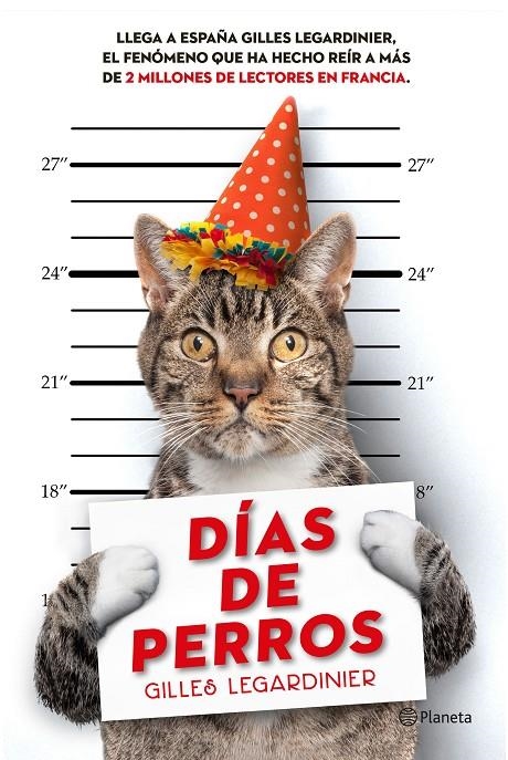 Días de perros | 9788408146544 | Gilles Legardinier | Llibres.cat | Llibreria online en català | La Impossible Llibreters Barcelona