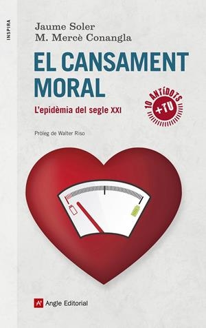 El cansament moral | 9788416139699 | Soler, Jaume/Conangla, M. Mercè | Llibres.cat | Llibreria online en català | La Impossible Llibreters Barcelona