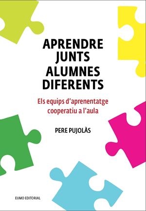 Aprendre junts alumnes diferents | 9788497665520 | PujolÃ s Maset, Pere | Llibres.cat | Llibreria online en català | La Impossible Llibreters Barcelona