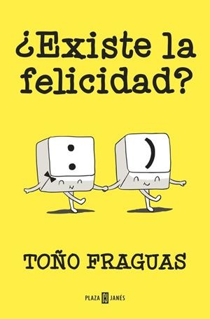 ¿Existe la felicidad? | 9788401015427 | FRAGUAS,TOÑO | Llibres.cat | Llibreria online en català | La Impossible Llibreters Barcelona