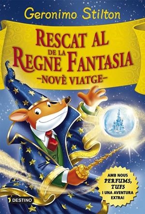 Rescat al Regne de la Fantasia | 9788416519033 | Geronimo Stilton | Llibres.cat | Llibreria online en català | La Impossible Llibreters Barcelona