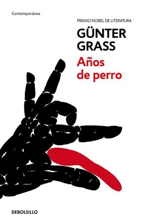 Años de perro (Trilogía de Danzig 3) | 9788466330855 | GRASS,GÜNTER | Llibres.cat | Llibreria online en català | La Impossible Llibreters Barcelona