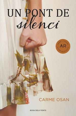 Un pont de silenci | 9788416430185 | Osan Tort, Carme | Llibres.cat | Llibreria online en català | La Impossible Llibreters Barcelona