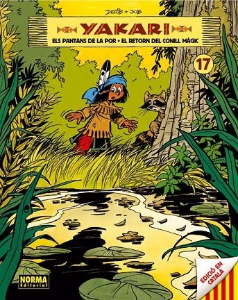 YAKARI VOL 17 CATALAN. ELS PANTANS DE LA Por | 9788467920383 | Job (André Jobin)/Derib (Claude de Ribaupierre) | Llibres.cat | Llibreria online en català | La Impossible Llibreters Barcelona