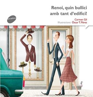 RENOI, QUIN BULLICI AMB TANT D'EDIFICI | 9788415975564 | Gil Martínez, Carmen | Llibres.cat | Llibreria online en català | La Impossible Llibreters Barcelona