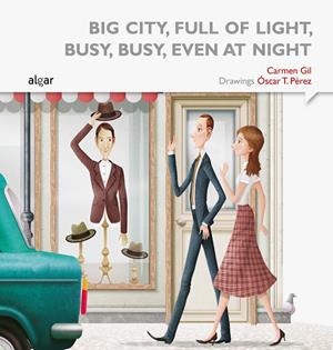 Big city, full of light busy, busy, even at night | 9788498457698 | Gil Martínez, Carmen | Llibres.cat | Llibreria online en català | La Impossible Llibreters Barcelona