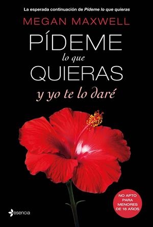 Pídeme lo que quieras y yo te lo daré | 9788408147565 | Megan Maxwell | Llibres.cat | Llibreria online en català | La Impossible Llibreters Barcelona