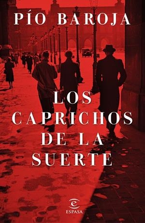 Los caprichos de la suerte | 9788467046182 | Pío Baroja | Llibres.cat | Llibreria online en català | La Impossible Llibreters Barcelona