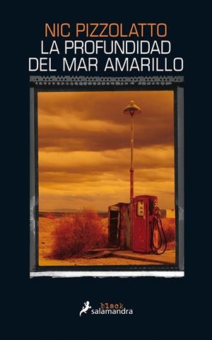 La profundidad del mar amarillo | 9788416237098 | Pizzolatto, Nic | Llibres.cat | Llibreria online en català | La Impossible Llibreters Barcelona