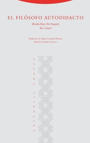 FILOSOFO AUTODIDACTO, EL | 9788481640595 | IBN TUFAYL, MUHAMMAD B. ABD AL-MALIK | Llibres.cat | Llibreria online en català | La Impossible Llibreters Barcelona