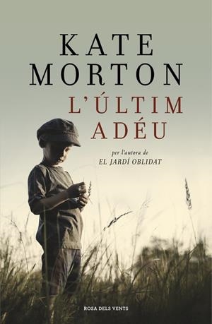 L'últim adéu | 9788415961963 | MORTON,KATE | Llibres.cat | Llibreria online en català | La Impossible Llibreters Barcelona