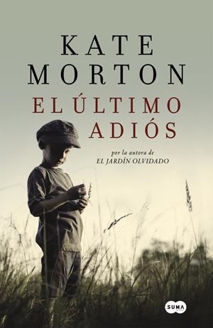 El último adiós | 9788483655467 | MORTON,KATE | Llibres.cat | Llibreria online en català | La Impossible Llibreters Barcelona