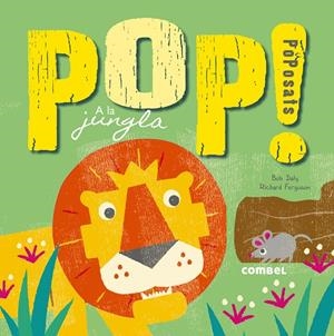 Pop! PoPosats a la jungla | 9788491010241 | Books, Elephant and Bird | Llibres.cat | Llibreria online en català | La Impossible Llibreters Barcelona