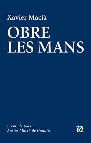 Obre les mans | 9788429774740 | Macià Costa, Xavier | Llibres.cat | Llibreria online en català | La Impossible Llibreters Barcelona