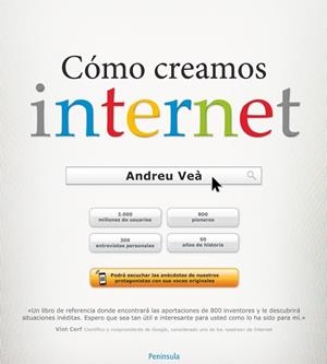 Cómo creamos internet | 9788499422756 | Andreu Veà | Llibres.cat | Llibreria online en català | La Impossible Llibreters Barcelona