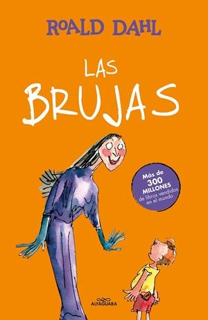 Las Brujas (Alfaguara Clásicos) | 9788420482903 | DAHL,ROALD | Llibres.cat | Llibreria online en català | La Impossible Llibreters Barcelona