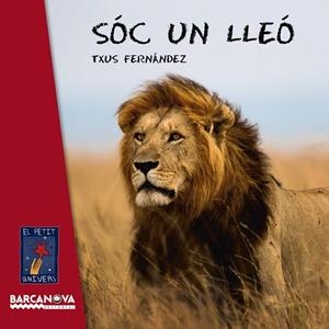 Sóc un lleó | 9788448938482 | Fernández, Txus | Llibres.cat | Llibreria online en català | La Impossible Llibreters Barcelona