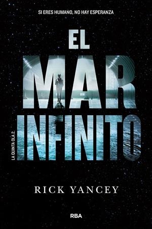 El mar infinito | 9788427208278 | YANCEY , RICK | Llibres.cat | Llibreria online en català | La Impossible Llibreters Barcelona
