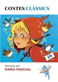 CONTES CLASSICS DE MARIA PASCUAL | 9788494461606 | Pascual i Alberich, Maria | Llibres.cat | Llibreria online en català | La Impossible Llibreters Barcelona