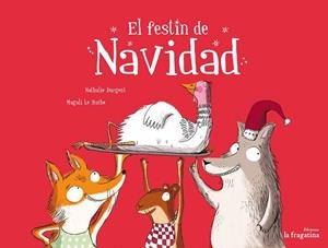 El festín de Navidad | 9788416226900 | Dargent, Nathalie | Llibres.cat | Llibreria online en català | La Impossible Llibreters Barcelona