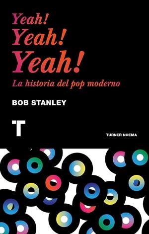 Yeah! Yeah! Yeah! | 9788416142224 | Stanley, Bob | Llibres.cat | Llibreria online en català | La Impossible Llibreters Barcelona