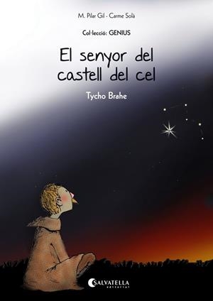 El senyor del castell del cel (Tycho Brahe) | 9788484129103 | Gil, M. Pilar | Llibres.cat | Llibreria online en català | La Impossible Llibreters Barcelona