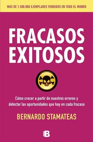 Fracasos exitosos | 9788466654869 | Stamateas, Bernardo | Llibres.cat | Llibreria online en català | La Impossible Llibreters Barcelona