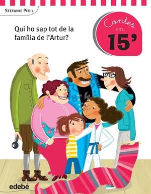 Qui ho sap tot de la familia de l'Artur | 9788468319957 | Pfeil, Stefanie/Nacionalidad: Alemana | Llibres.cat | Llibreria online en català | La Impossible Llibreters Barcelona