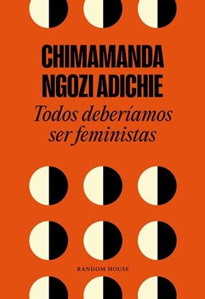Todos deberíamos ser feministas | 9788439730484 | Ngozie Adichie, Chimamanda | Llibres.cat | Llibreria online en català | La Impossible Llibreters Barcelona