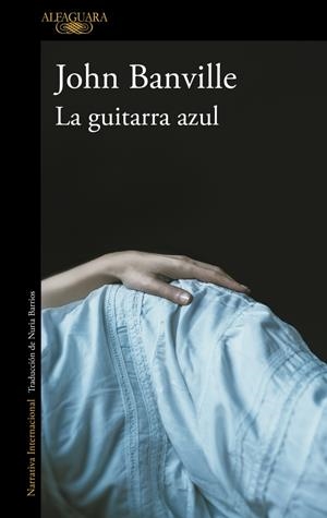 La guitarra azul | 9788420413648 | BANVILLE,JOHN | Llibres.cat | Llibreria online en català | La Impossible Llibreters Barcelona