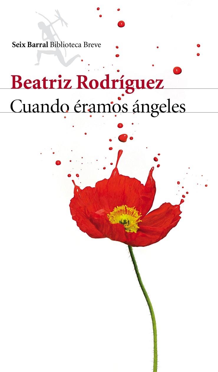 Cuando éramos ángeles | 9788432225697 | Beatriz Rodríguez | Llibres.cat | Llibreria online en català | La Impossible Llibreters Barcelona