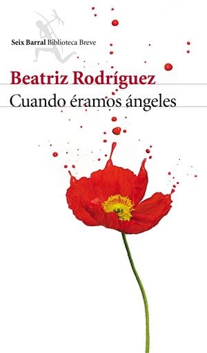 Cuando éramos ángeles | 9788432225697 | Beatriz Rodríguez | Llibres.cat | Llibreria online en català | La Impossible Llibreters Barcelona