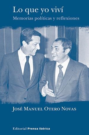 Lo que yo viví | 9788487657832 | Otero Novas, José Manuel | Llibres.cat | Llibreria online en català | La Impossible Llibreters Barcelona
