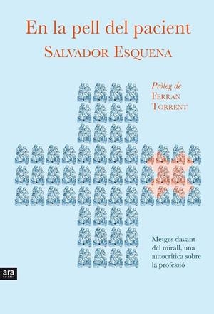 En la pell del pacient | 9788416154159 | Esquena i Fernández, Salvador | Llibres.cat | Llibreria online en català | La Impossible Llibreters Barcelona