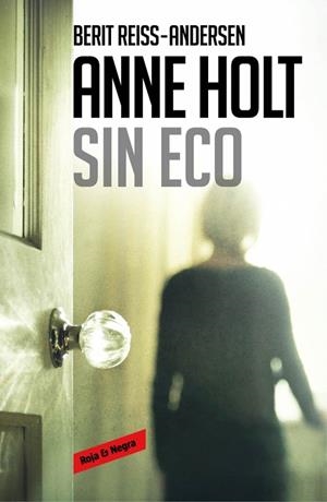 Sin eco (Hanne Wilhelmsen 6) | 9788416195534 | HOLT,ANNE/REISS-ANDERSEN,BERIT | Llibres.cat | Llibreria online en català | La Impossible Llibreters Barcelona