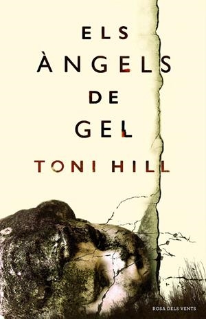 Els àngels de gel | 9788416430321 | Hill, Toni | Llibres.cat | Llibreria online en català | La Impossible Llibreters Barcelona