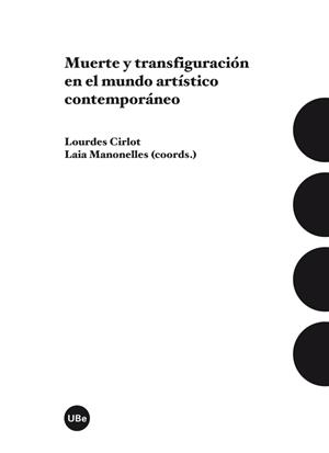 Muerte y transfiguración en el mundo artístico contemporáneo | 9788447539383 | Varios autores | Llibres.cat | Llibreria online en català | La Impossible Llibreters Barcelona