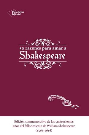 Cincuenta razones para amar a Shakespeare | 9788416620173 | Llibres.cat | Llibreria online en català | La Impossible Llibreters Barcelona