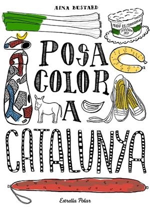 Posa color a Catalunya | 9788416520138 | Aina Bestard | Llibres.cat | Llibreria online en català | La Impossible Llibreters Barcelona