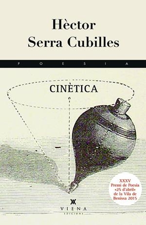 Cinètica | 9788483308752 | Serra Cubilles, Hèctor | Llibres.cat | Llibreria online en català | La Impossible Llibreters Barcelona