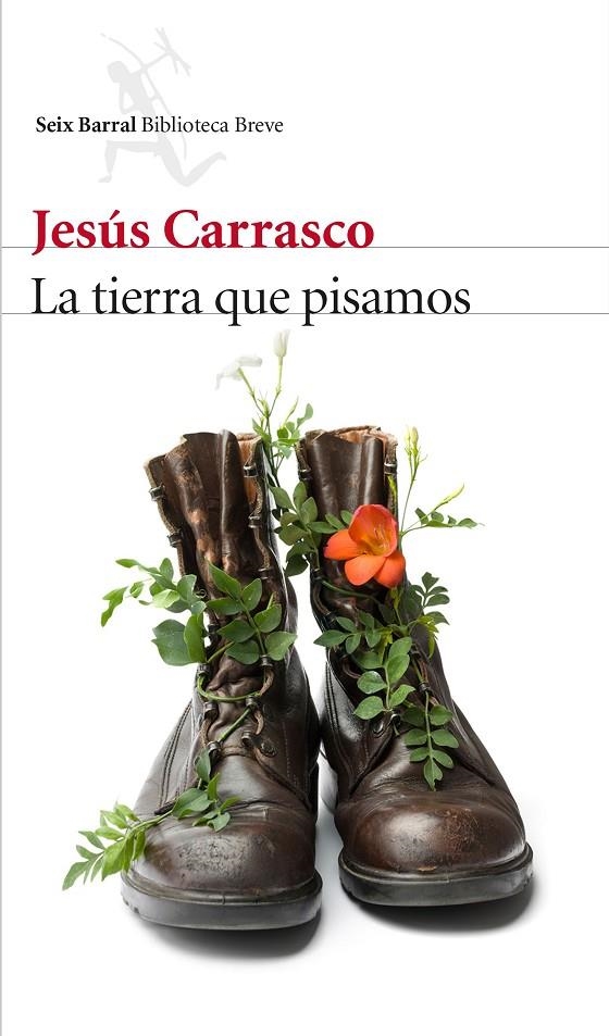 La tierra que pisamos | 9788432227332 | Jesús Carrasco | Llibres.cat | Llibreria online en català | La Impossible Llibreters Barcelona